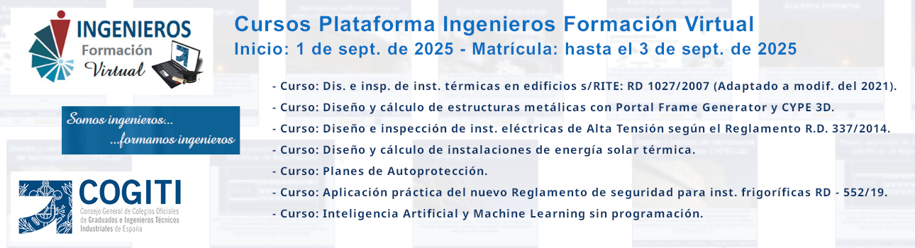 Cursos Plataforma Ingenieros Formación Virtual. Inicio: 01/09/25