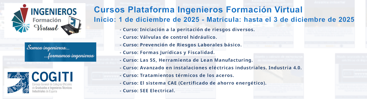 Cursos Plataforma Ingenieros Formación Virtual. Inicio: 01/12/25