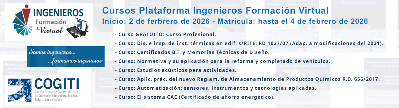 Cursos Plataforma Ingenieros Formación Virtual. Inicio: 02/02/26