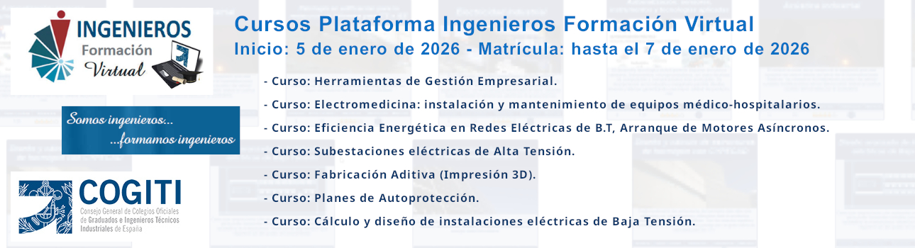 Cursos Plataforma Ingenieros Formación Virtual. Inicio: 05/01/26