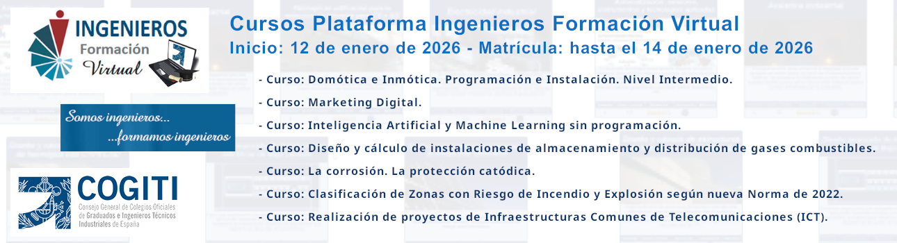 Cursos Plataforma Ingenieros Formación Virtual. Inicio: 12/01/26