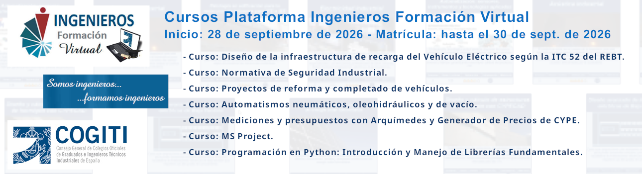 Cursos Plataforma Ingenieros Formación Virtual. Inicio: 28/09/26