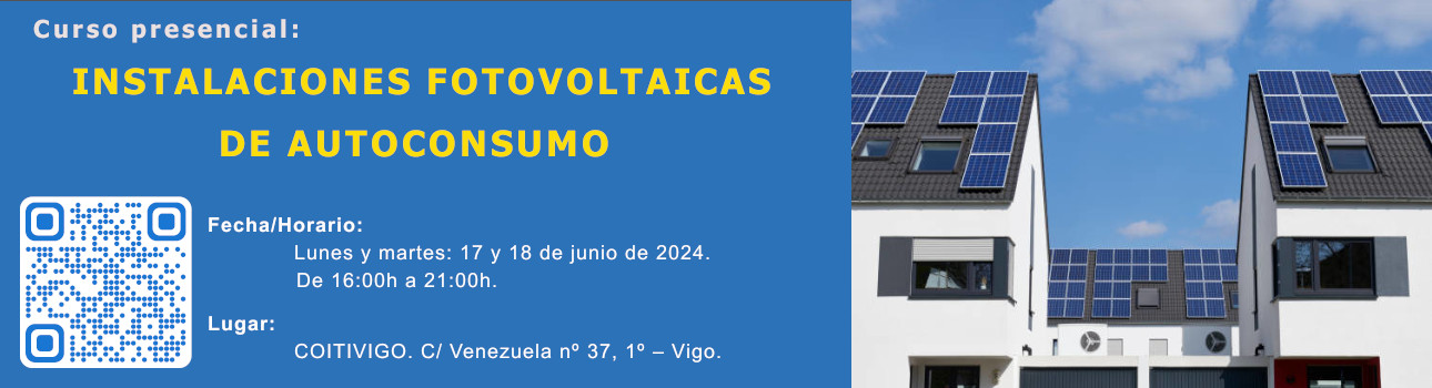 Cabecera Curso presencial INSTALACIONES FOTOVOLTAICAS DE AUTOCONSUMO 1290 350 junio 2024