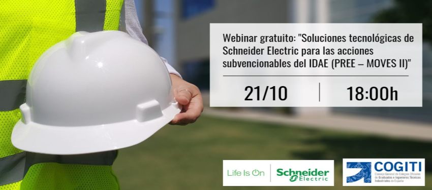 Webinar Gratuito Soluciones tecnológicas de Schneider Electric 21 10 20